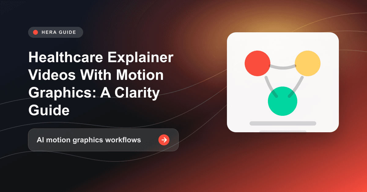 Healthcare Explainer Videos With Motion Graphics: A Clarity Guide