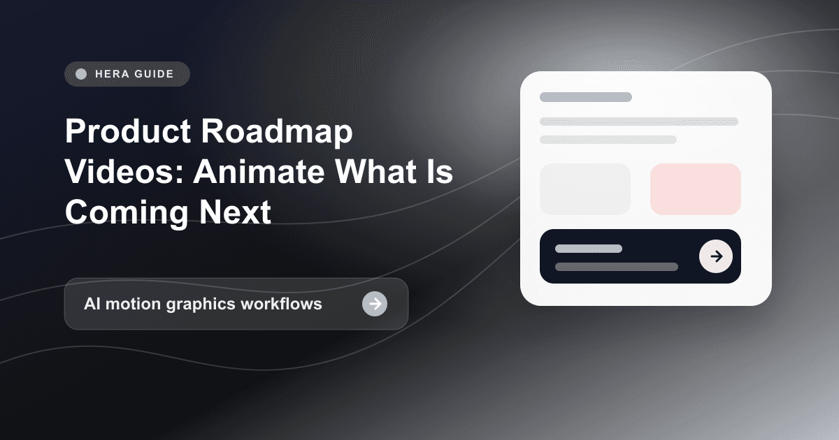 Product Roadmap Videos: Animate What Is Coming Next