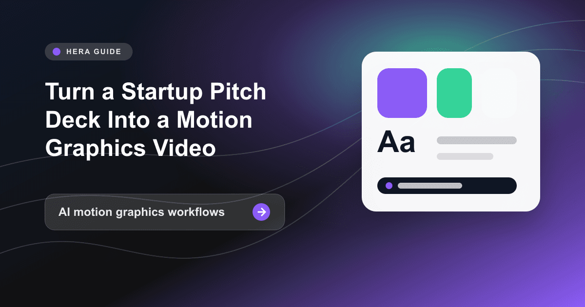 Turn a Startup Pitch Deck Into a Motion Graphics Video